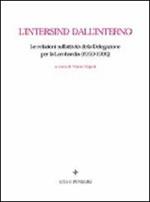 L' Intersind dall'interno. Le relazioni sull'attività della Delegazione per la Lombardia (1959-1996)