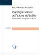 Psicologia sociale dell'azione collettiva. Il movimento new global in Italia - Augusta I. Alberici - copertina