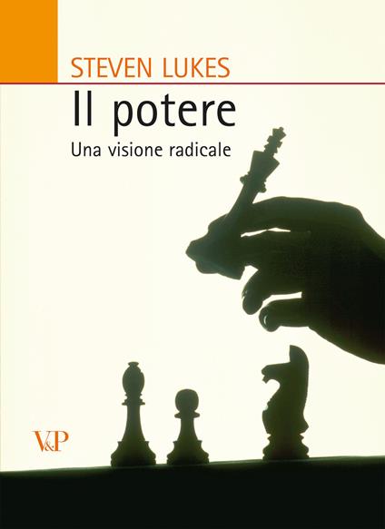 Il potere. Una visione radicale - Steven Lukes - copertina