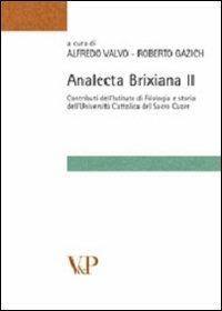 Analecta brixiana. Vol. 2: Contributi dell'istituto di filologia e storia dell'Università Cattolica del Sacro Cuore - copertina
