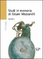 Studi in memoria di Cesare Mozzarelli