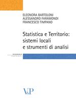 Statistica e territorio. Sistemi locali e strumenti di analisi