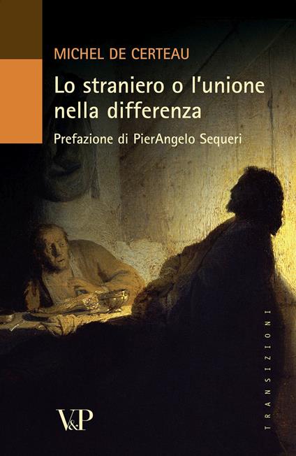 Lo straniero o l'unione nella differenza - Michel de Certeau - copertina