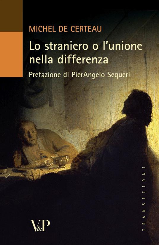 Lo straniero o l'unione nella differenza - Michel de Certeau - copertina