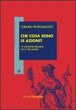 Che cosa sono le azioni? Un confronto filosofico con il naturalismo