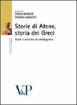 Storie di Atene, storia dei Greci. Studi di attinografia