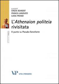 L'Athenaion politeia rivisitata. Il punto su Pseudo-Senofonte - copertina