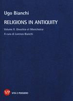 Religions in antiquity. Vol. 2: Gnostica et manichaica.