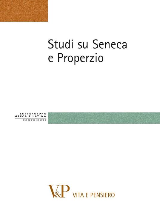 Studi su Seneca e Properzio - copertina