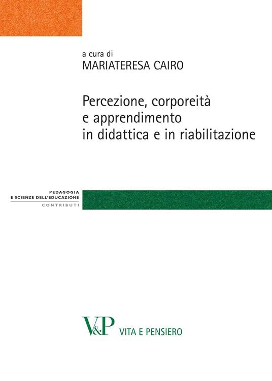 Percezione, corporeità e apprendimento in didattica e in riabilitazione - copertina