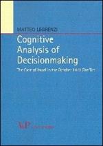 Cognitive analysis of decisionmaking. The case of Israel in the october 1973 conflict