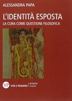 L'identità esposta. La cura come questione filosofica