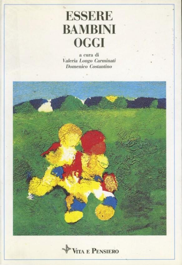 Essere bambini oggi