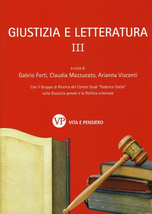 Giustizia e letteratura. Vol. 3 - copertina