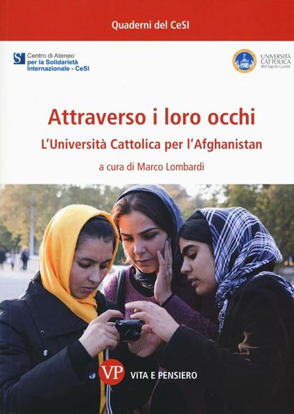 Attraverso i loro occhi. L'Università Cattolica per l'Afghanistan - copertina