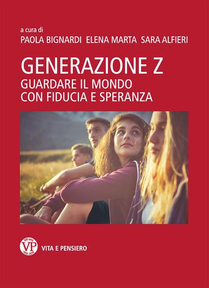 Generazione Z. Guardare il mondo con fiducia e speranza - copertina