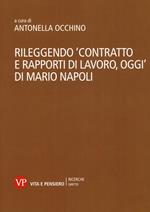 Rileggendo «Contratto e rapporti di lavoro, oggi» di Mario Napoli