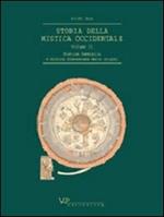 Storia della mistica occidentale. Vol. 2: Mistica femminile e mistica francescana delle origini.