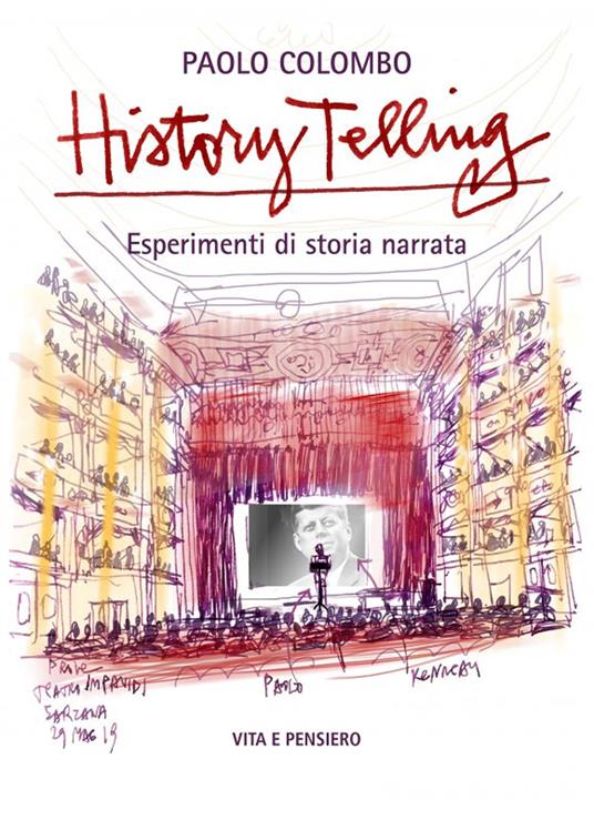 History telling. Esperimenti di storia narrata - Paolo Colombo - copertina