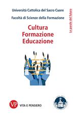 Cultura, formazione, educazione