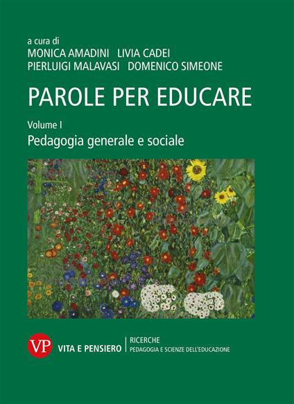 Parole per educare. Vol. 1: Pedagogia generale e sociale - copertina