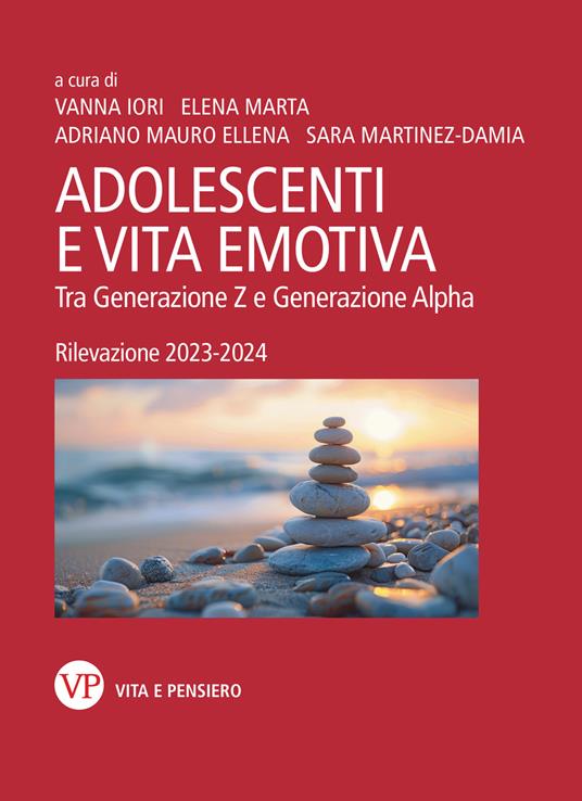 Adolescenti e vita emotiva. Tra Generazione Z e Generazione Alpha. Rilevazione 2023-2024 - copertina