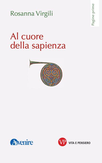 Al cuore della sapienza - Rosanna Virgili - copertina