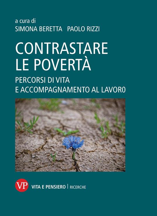 Contrastare le povertà. Percorsi di vita e accompagnamento al lavoro - copertina