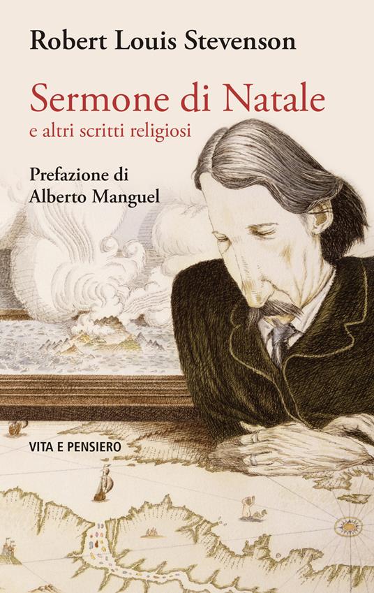 Sermone di Natale e altri scritti religiosi - Robert Louis Stevenson,Giuliana Bendelli - ebook