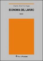 Economia del lavoro. Vol. 1: Domanda e offerta.