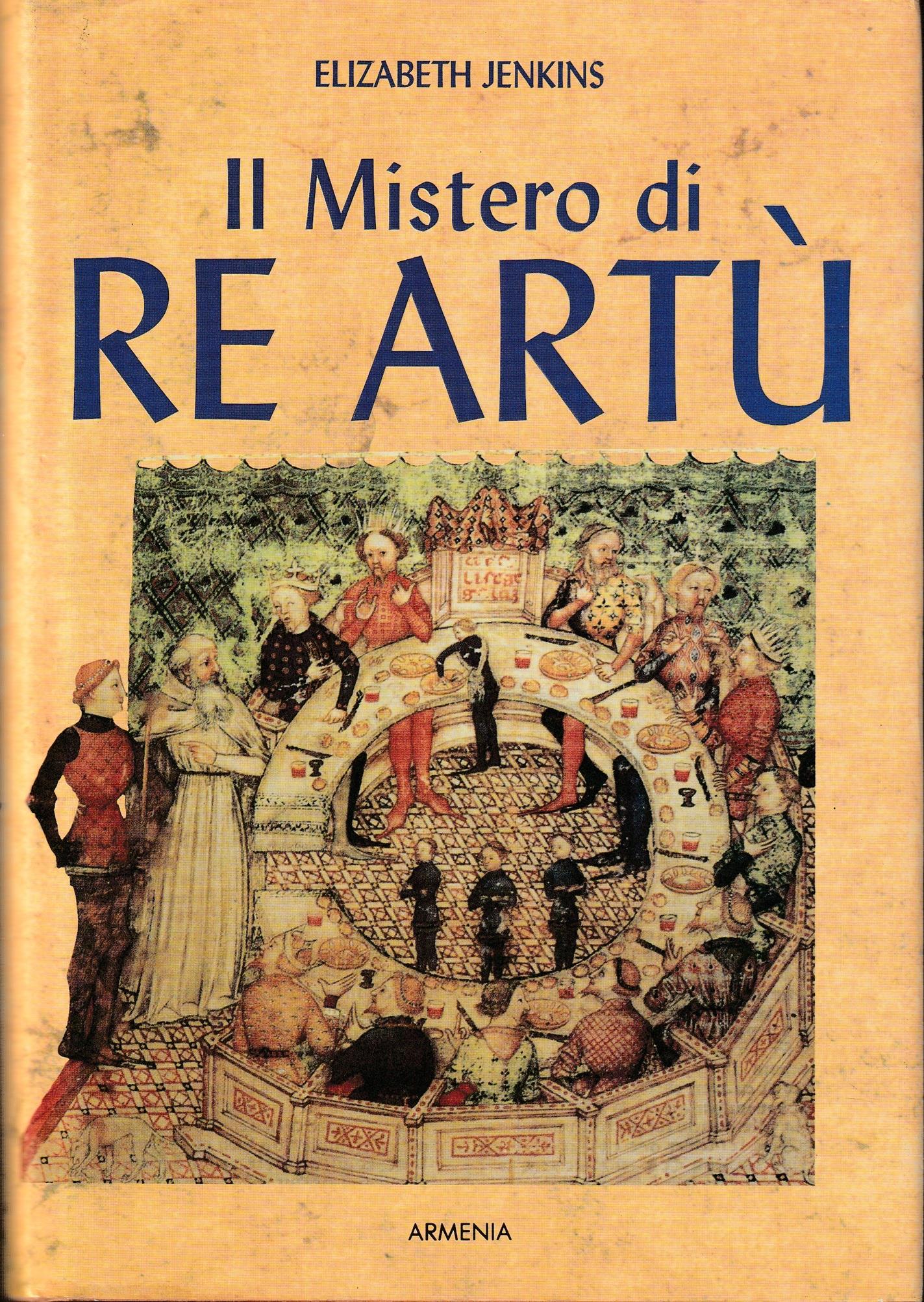 Il mistero di re Artù