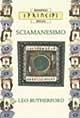 Libro I principi dello sciamanesimo Leo Rutherford