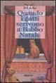 Libro Quando i gatti scrivono a Babbo Natale Bill Adler
