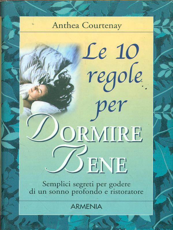 Le dieci regole per dormire bene