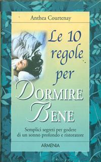 Le dieci regole per dormire bene