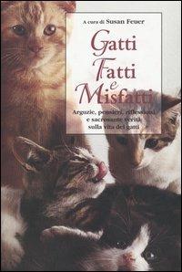 Gatti. Fatti e Misfatti - copertina