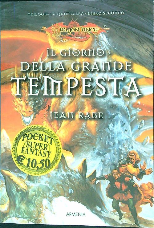 Il giorno della grande tempesta. La quinta era. DragonLance. Vol. 2