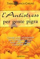 L' antistress per gente pigra