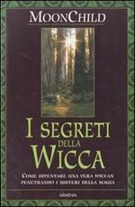 I segreti della Wicca