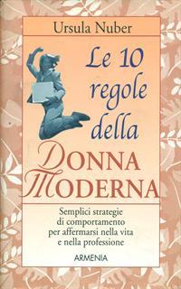 Le dieci regole della donna moderna