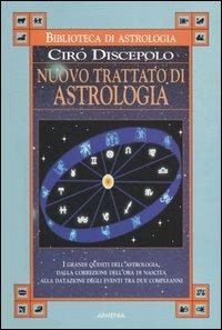 Nuovo trattato di astrologia - Ciro Discepolo - copertina