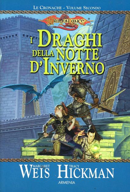 I draghi della notte d'inverno. Le cronache di Dragon Lance. Vol. 2 - Margaret Weis,Tracy Hickman - copertina
