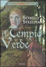 Il tempio verde. Le cronache di Andorran. Vol. 1