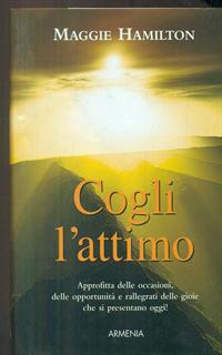 Cogli l'attimo