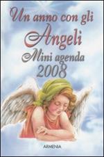 Un anno con gli angeli. Miniagenda 2008