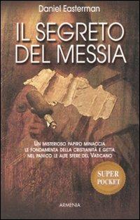 Il segreto del messia - Daniel Easterman - copertina