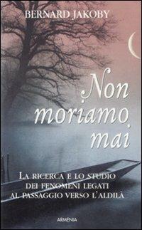 Non moriamo mai - Bernard Jakoby - 6