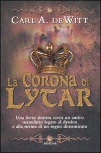 La corona di Lytar - Carl A. De Witt - copertina