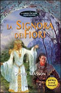 La signora dei fiori - Sophie Masson - copertina