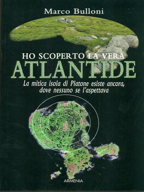 Ho scoperto la vera Atlantide - Marco Bulloni - 4